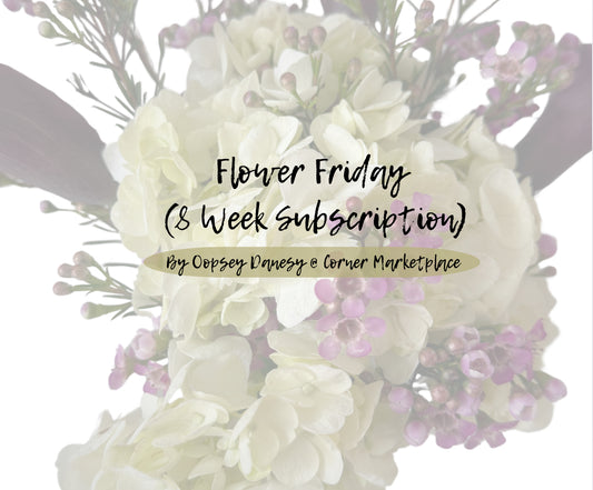 Bouquet of the Week Subscription (8 Weeks)